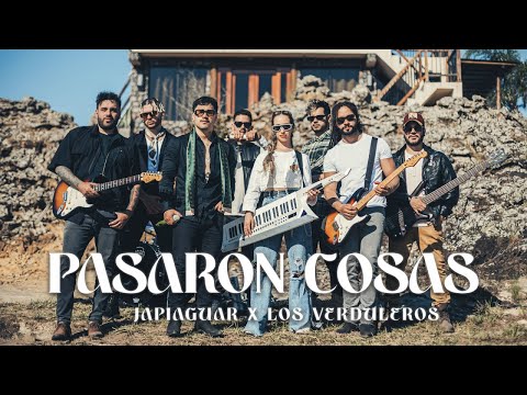 Japiaguar Ft. Los Verduleros - Pasaron Cosas (Video Oficial)