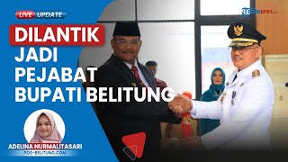 Yuspian Resmi Dilantik Jadi PJ Bupati Belitung, Siap Mengemban Tugas Atasi Inflasi hingga Stunting
