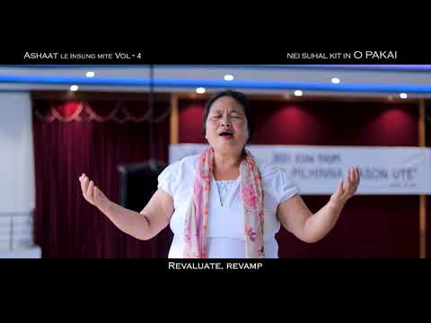 LEISET A VANGAM NOPDAN - LALAM HAOKIP || Ashaat le insungmite Vol-4  2021