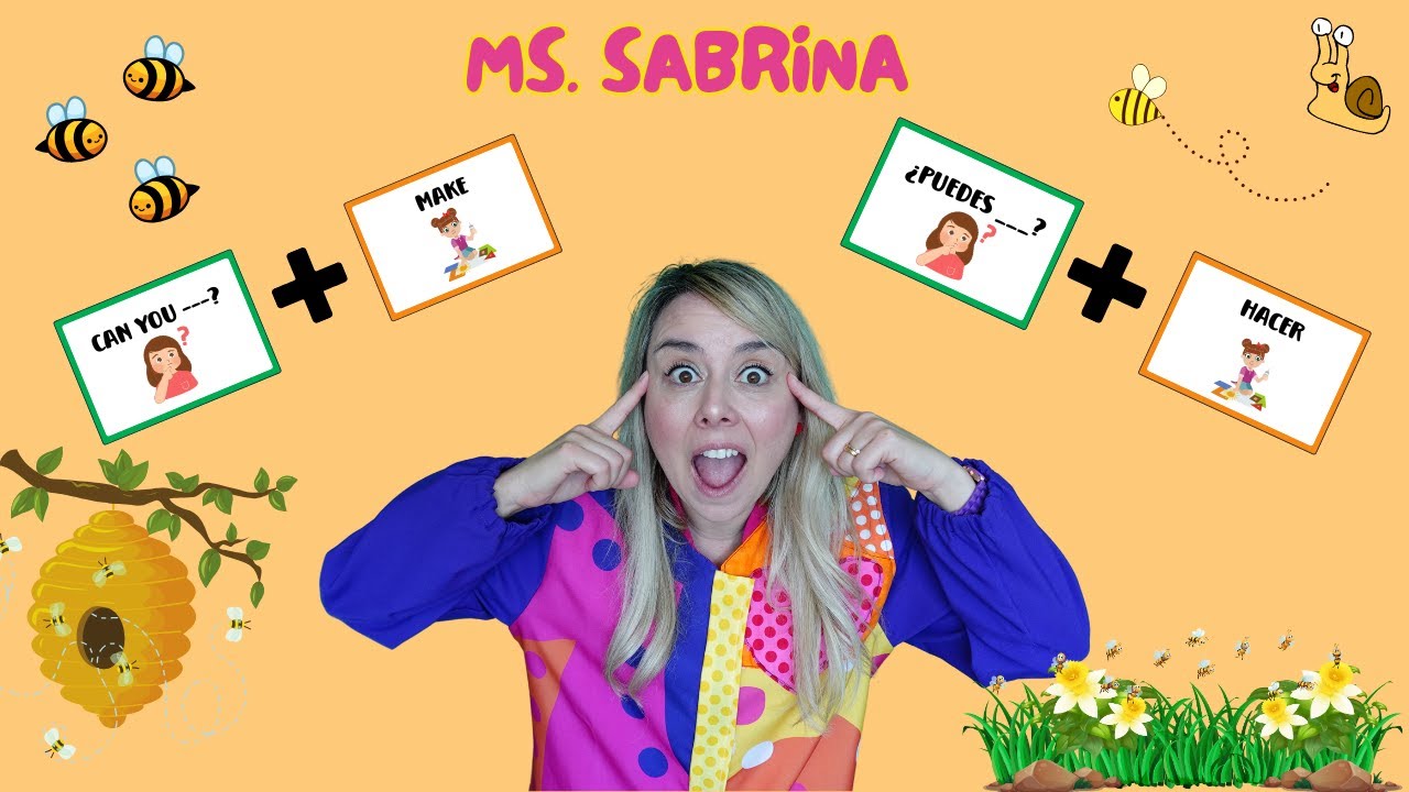 Can you + make + a bee garden? | Bilingual Flashcards with Ms. Sabrina