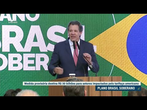 'Brasil Soberano': governo lança plano para conter efeitos do 'tarifaço'