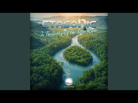 In The Valley Of The Blue River (Extended Mix)