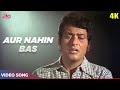 Aur Nahin Bas Aur Nahin 4K Mahendra Kapoor SAD Song Manoj Kumar Zeenat A Roti Kapda Aur Makaan