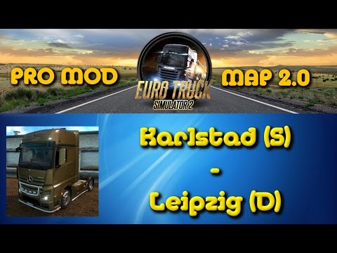 Euro Truck Simulator 2 ProMod - From Karlstad to Leipzig [Let's Play | German | Full HD]