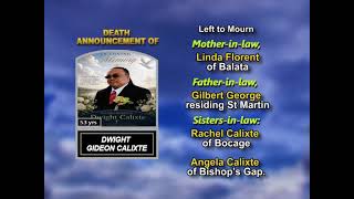 Dwight Gideon Calixte ~ Long Obituary   Copy