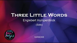 Three Little Words (Karaoke)