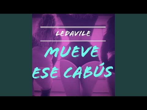 Mueve Ese Cabus