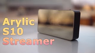 Arylic S10 Wrieless Receiver & Streamer - Does It All, But Does It Well...?