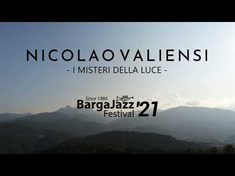 Nicolao Valiensi - I Misteri della Luce /// BargaJazz Festival 2021 "IN SCEPE"
