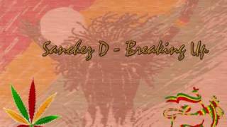 Sanchez D - Breaking Up