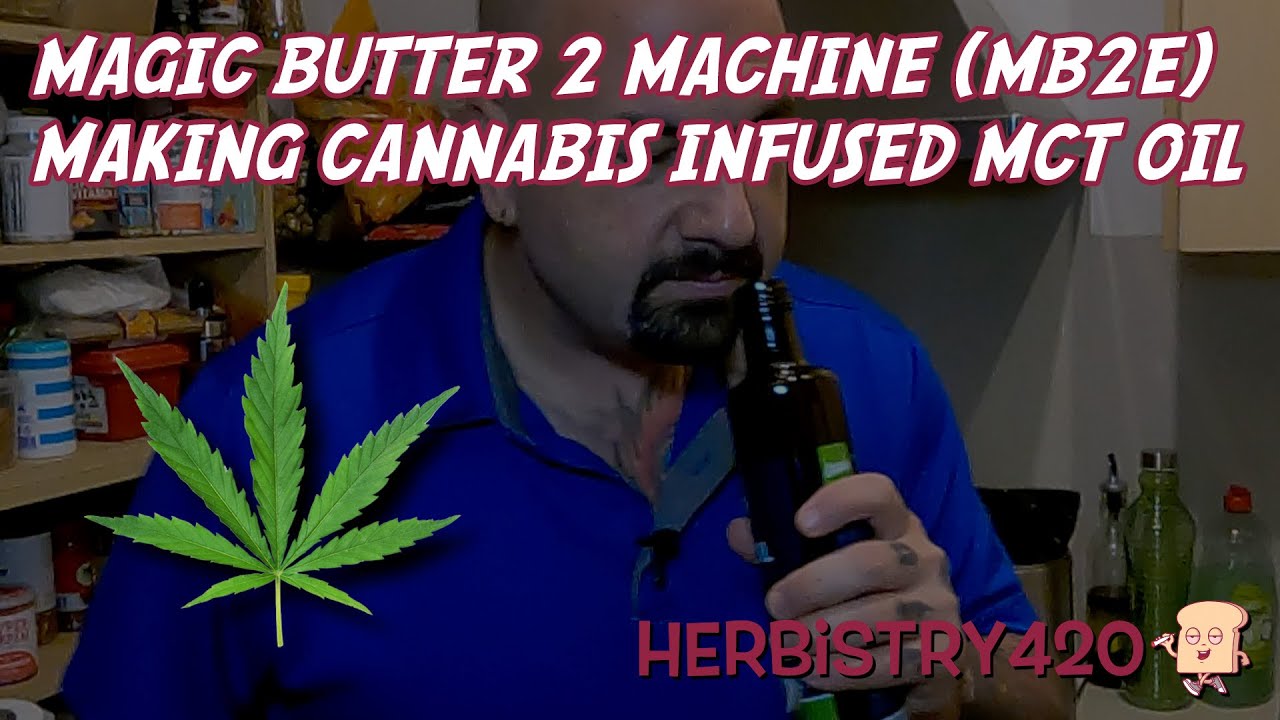 Cannabis Infused MCT Oil Magical Butter Machine — 3 Steps