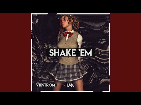Shake 'Em