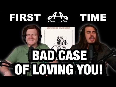 Bad Case of Loving You (Doctor Doctor) - Robert Palmer | College Students' FIRST TIME REACTION!