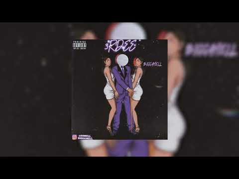 Bigga Mell - "3RDEE”