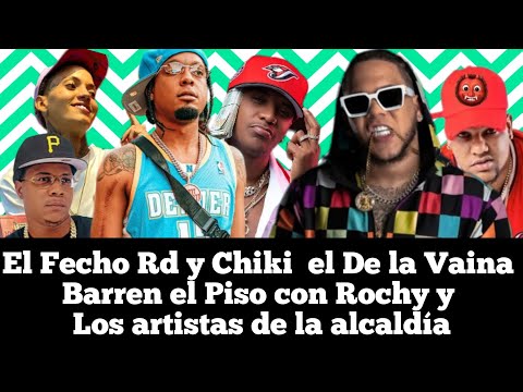 EL FECHO RD Y CHIKI EL DE LA VAINA - FREESTYLE MASACRE PARA ROCHY ONGUITO KIRY CURU CHUKY DE LEWA