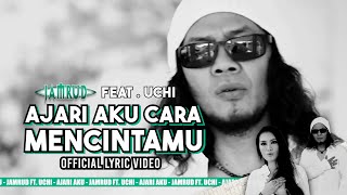 Download lagu Jamrud Feat. Uchi - Ajari Aku Cara Mencintamu mp3