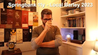[Tasting] Springbank 11y Local Barley 2023