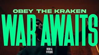 War Awaits - Obey the Kraken