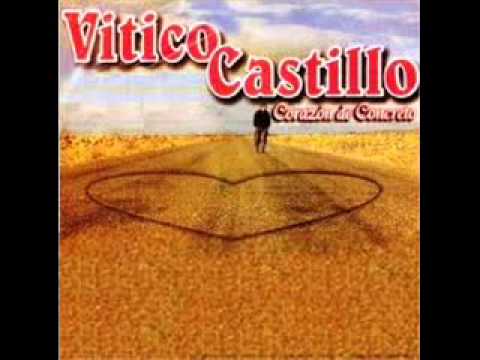 Vitico Castillo - No me corra cantinero