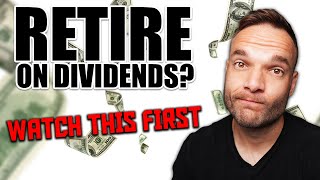 Retiring With Dividends Is a Bad Idea - Here's Why