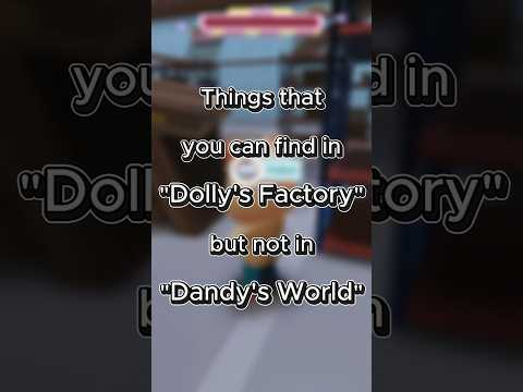 👀 Only in Dolly's Factory 🤔 #dollysfactory #dandysworld #roblox