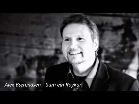Alex Bærendsen - Sum Ein Roykur