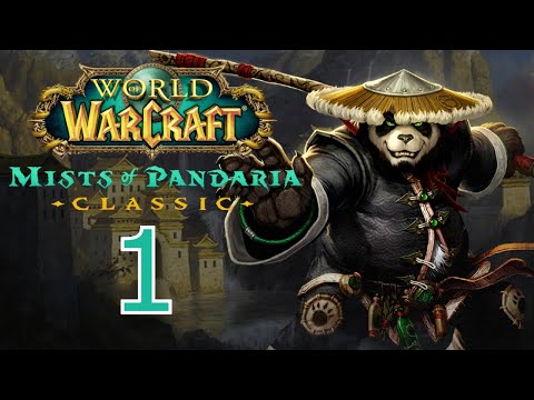 Lets play World of Warcraft Mists of Pandaria - Episode 1 - Pandaren Monk - Full Playthrough