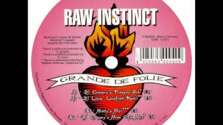 Raw Instinct - Grande de Folie (Matty's Mix)