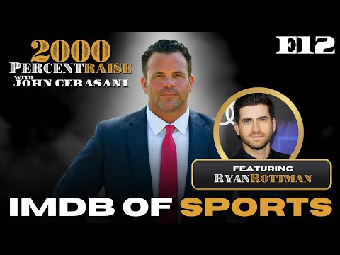 E12: Ryan Rottman: IMDb of Sports #2000PercentRaise