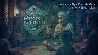 Download lagu CORITA ONYA MUNTUH MULA | CIPT. YULIANUS DKK | COVER LAGU DAYAK SANGGAU KALIMANTAN BARAT mp3
