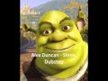 Alex Duncan - Shrek Dubstep 