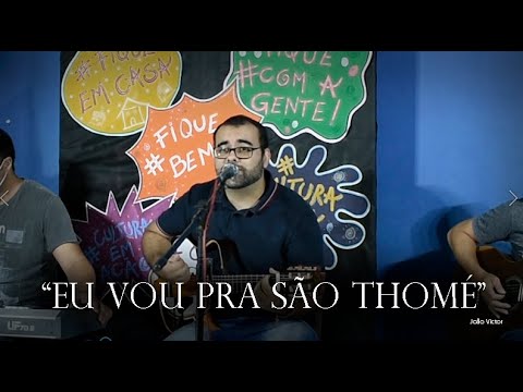 Eu Vou Pra São Thomé - J Victor Goulart