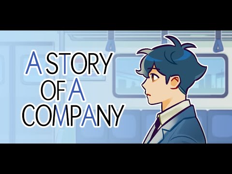 Видео A Story of A Company! #1