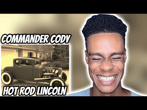 Commander Cody - Hot Rod Lincoln | FIRST TIME REACTION