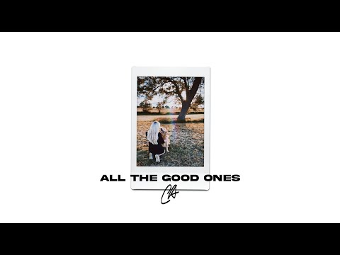Chloe Adams - All The Good Ones (Official Lyric Video)