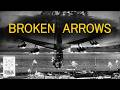 America S 32 Missing Nukes The Many Broken Arrow Incidents
