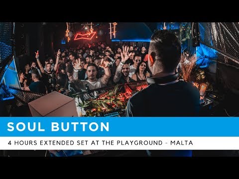Soul Button - 4 hours extended set at The Playground (Malta) - May 18, 2019
