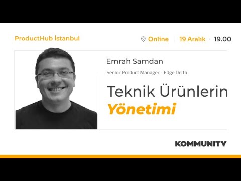 Teknik Ürünlerin Yönetimi - Emrah Samdan