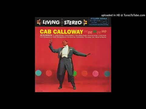 Cab Calloway - The Jumpin' Jive (Hep-Hep!)