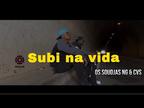Os soudjas NG & Cvs - (subi na vida ) video ofiçial 2025