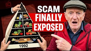 The Food Pyramid Scam Finally Exposed After 30 Years