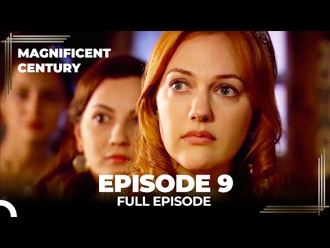 Magnificent Century Episode 9 | English Subtitle