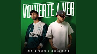 Volverte a Ver
