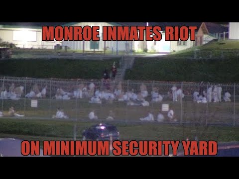 Prison Riot At Monroe Minimum Security Yard