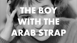 Belle &amp; Sebastian - The Boy with the Arab Strap // Bande à part