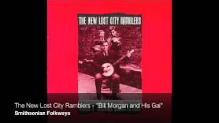 The New Lost City Ramblers - "Bill Morgan and His Gal"