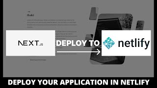 Learn how to deploy nextjs application in Netlify