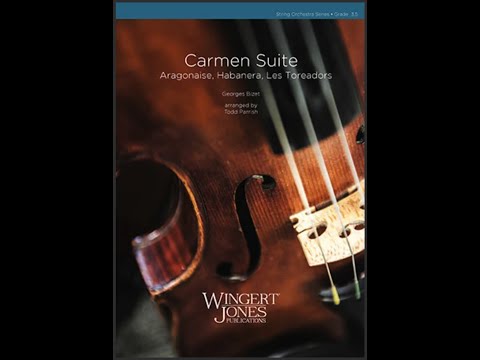 Carmen Suite Georges Bizet | arranged by Todd Parrish