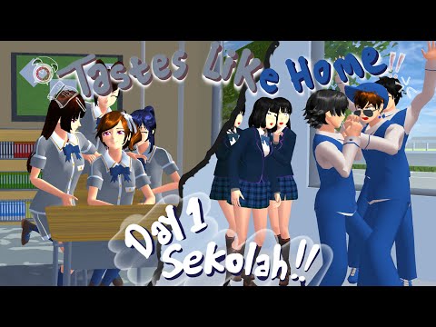 Tastes Like Home #2 [Day 1 Sekolah] || SAKURA SCHOOL SIMULATOR DRAMA 