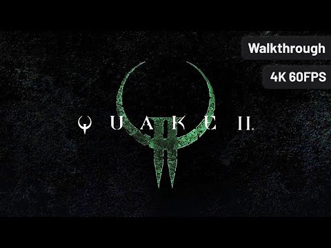 Quake 2 Remastered┆Full Walkthrough┆No Commentary┆4K60FPS